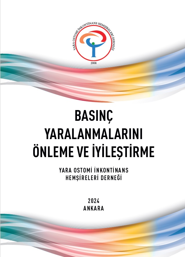 Basınç Yaralanmalarını Önleme ve İyileştirme